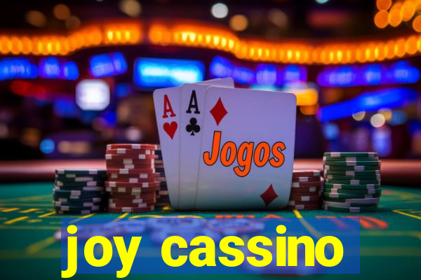 joy cassino